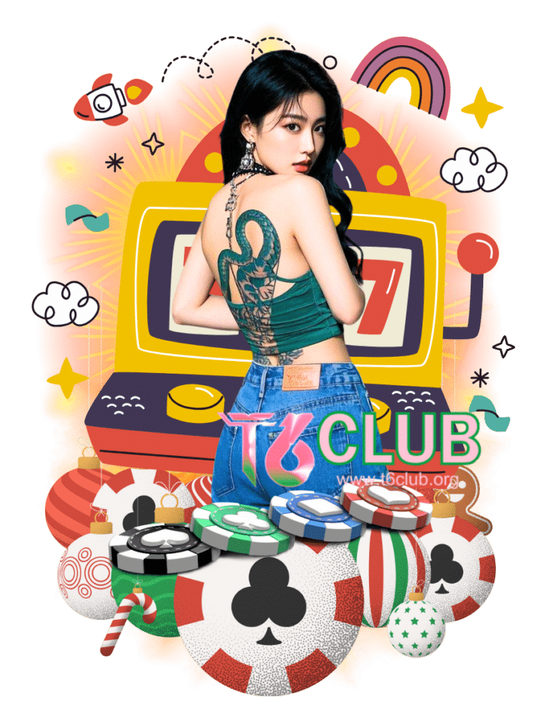 t6 club สล็อต